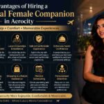 Advantages of Hiring a Professional Female Companion in Aerocity